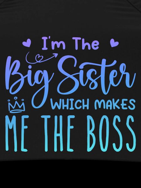 I'm the big sister