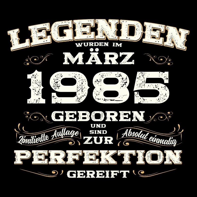 40. Geburtstag Geschenk Mann Original März 1985