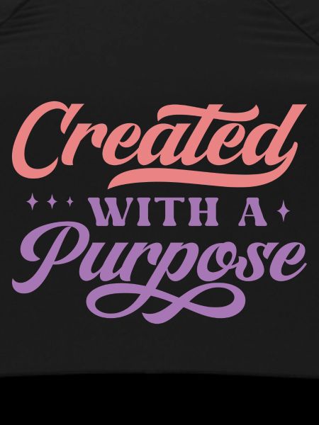 Created With A Purpose