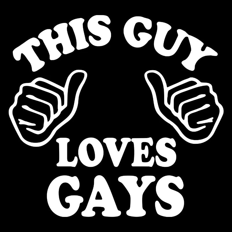 This guy loves gays