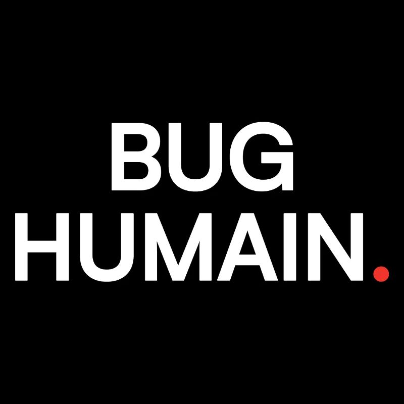 Human Bug Modern Humor Fatigue