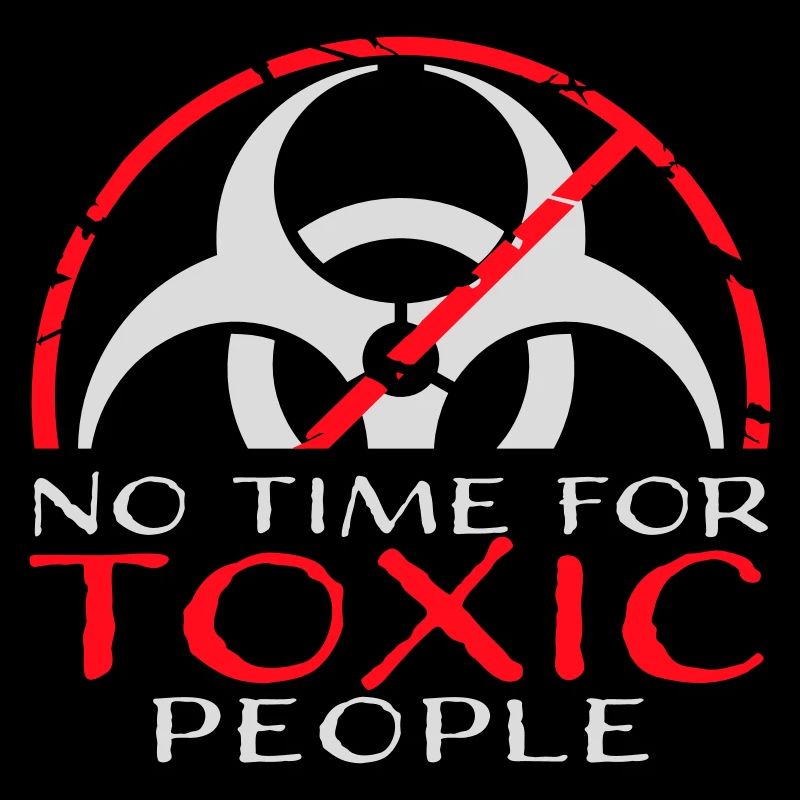 No Time Toxic People Boundaries Self Care Saying