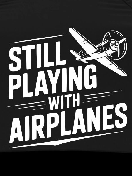 Still Playing With Airplanes
