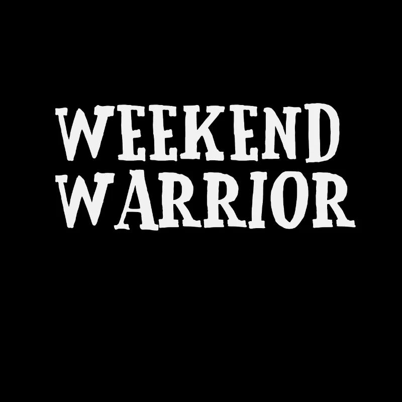 Weekend Warrior