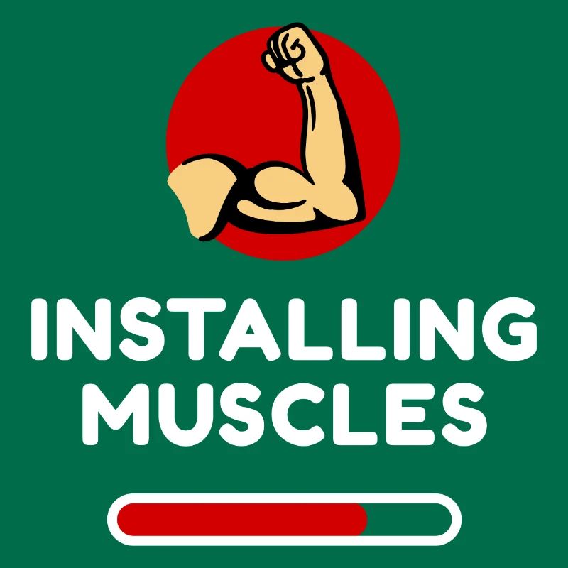 Muscles Tonification Funny Statement Fun