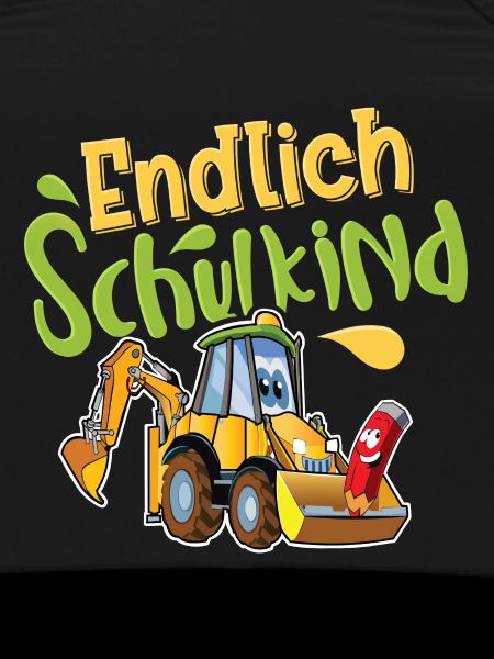 Endlich Schulkind Bagger