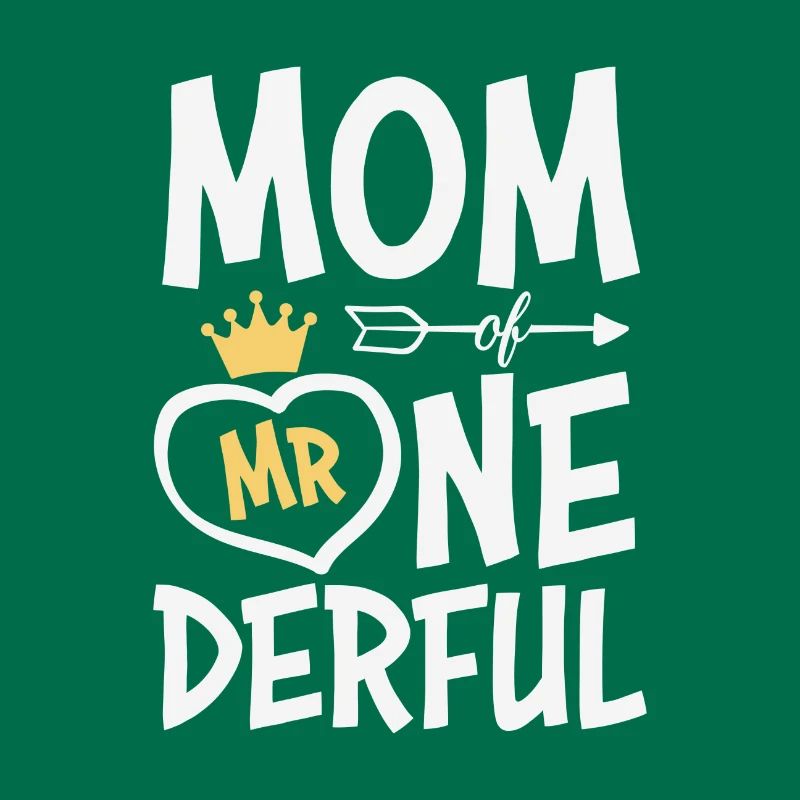 Mutter von Mr. One-Derful Muttertag