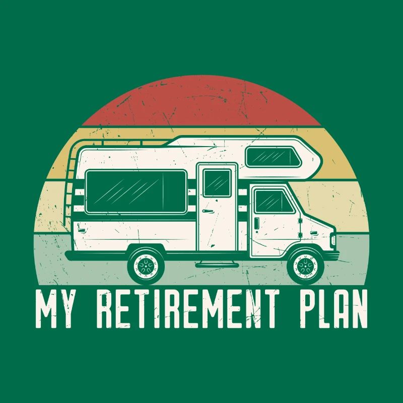 My Retirement Plan Fun RV Camping