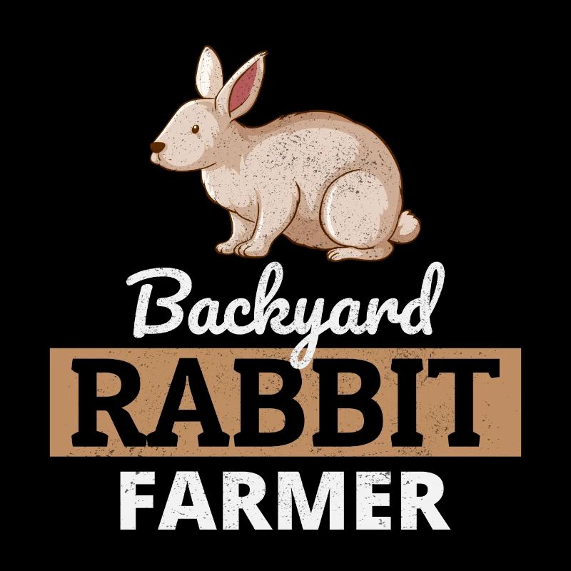 Backyard Rabbit Farmer Animal Farming Farm Funny