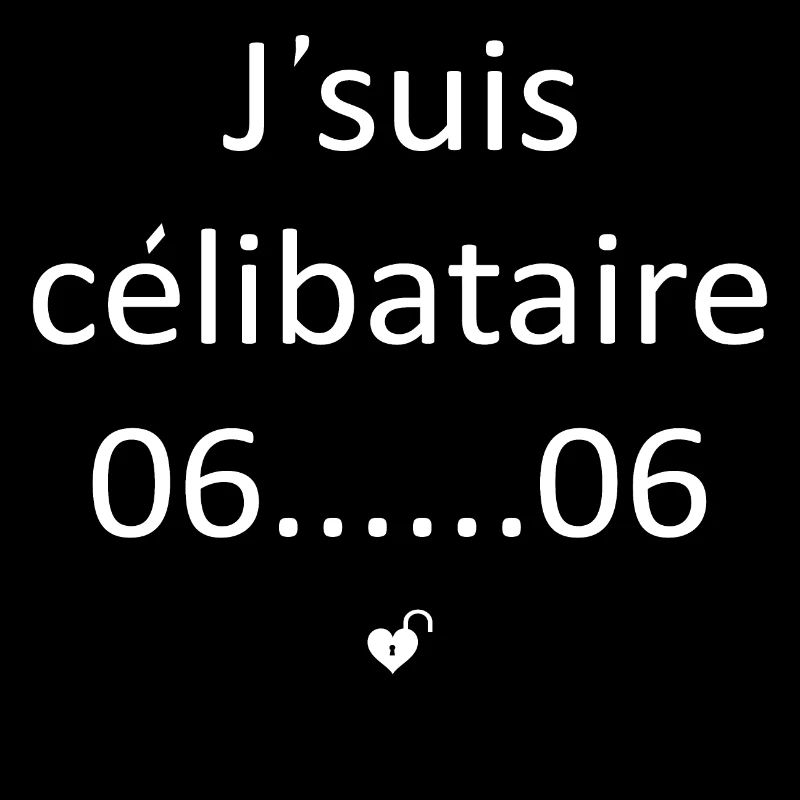 JE SUIS CÉLIBATAIRE