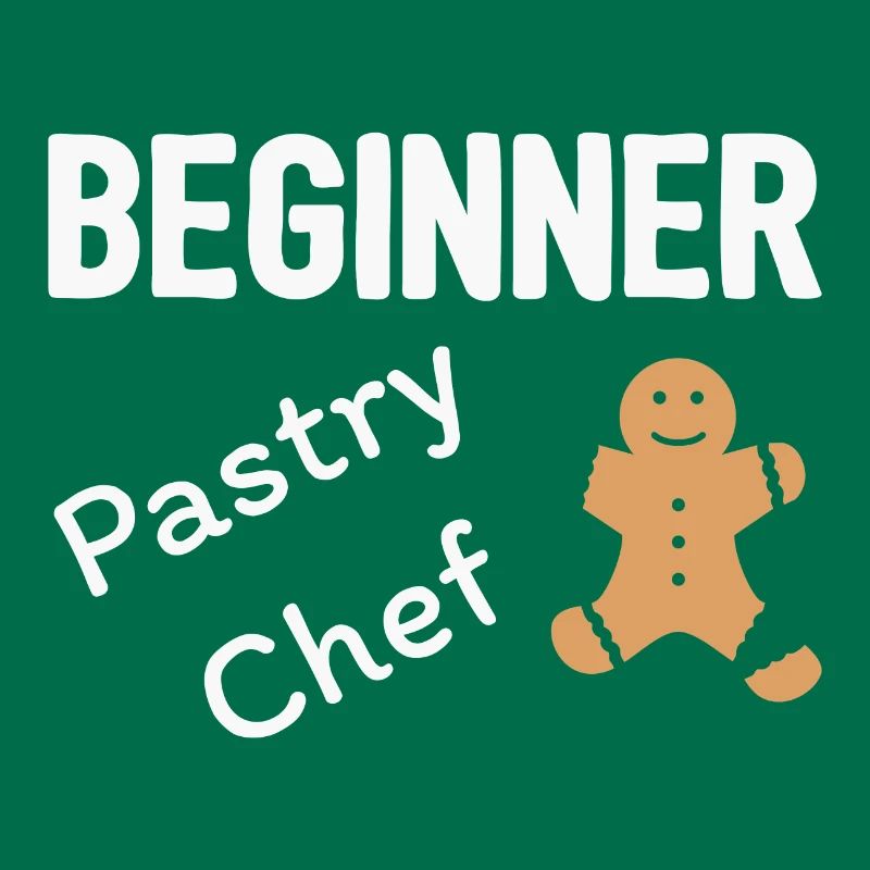 Beginner Pastry Chef