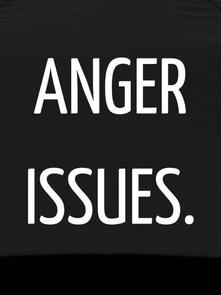 Anger issues