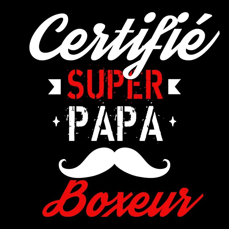 Certifié Super papa Boxeur