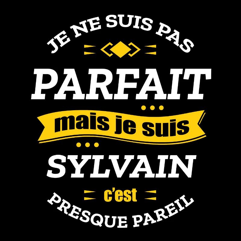 SYLVAIN PARFAIT - PRENOM SYLVAIN