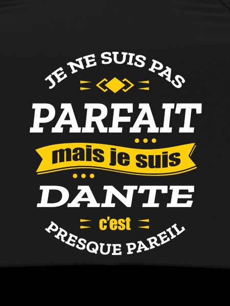 DANTE PARFAIT - PRENOM DANTE