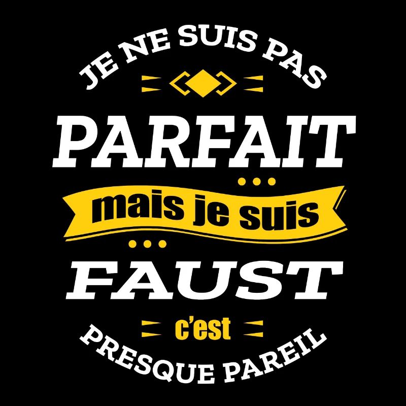 FAUST PARFAIT - PRENOM FAUST