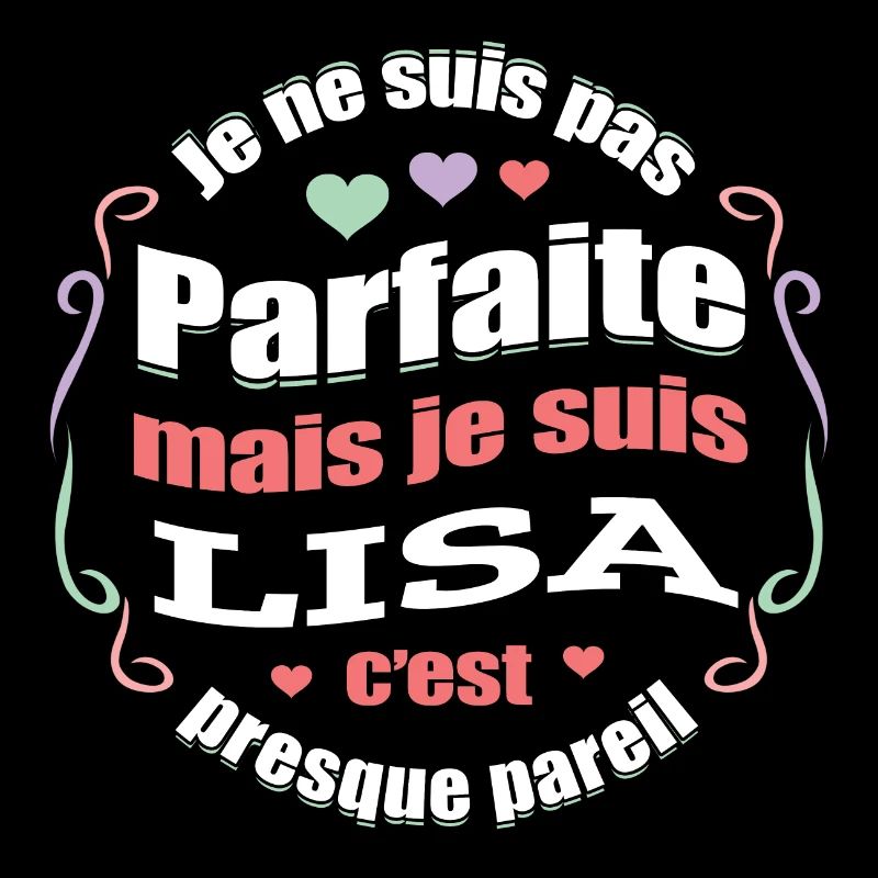 LISA PARFAITE - PRENOM LISA