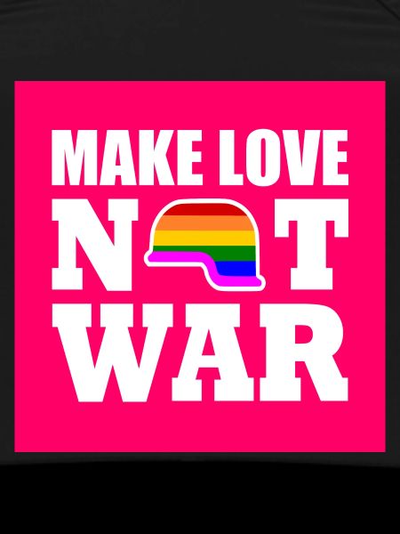 Make love not war