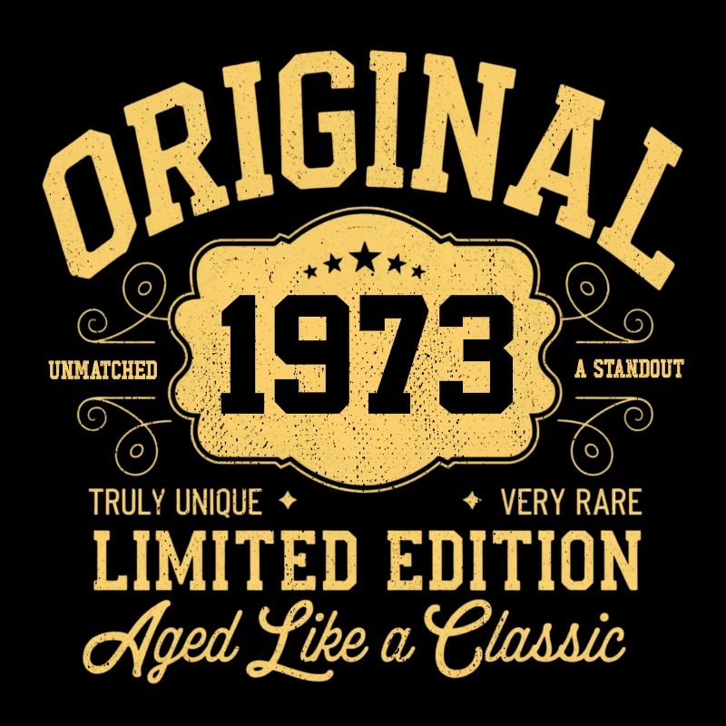 Original 1973 - Geburtstag 1973 Klassiker Edition