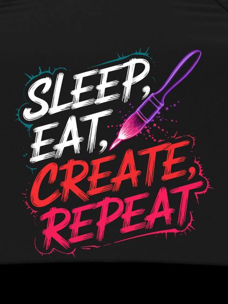 Sleep Eat Create Repeat