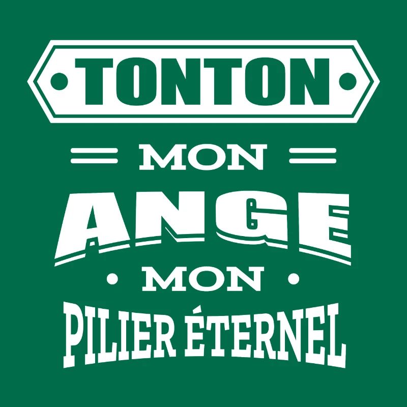 TONTON MON ANGE MON PILIER ETERNEL