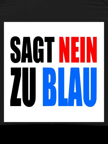 says no to blue