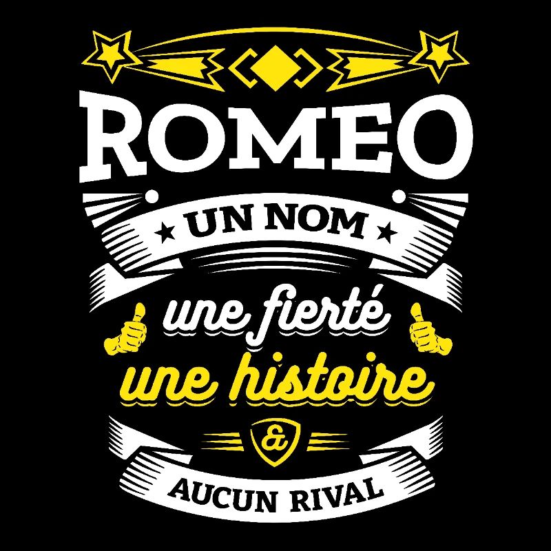 ROMEO UN NOM UNE FIERTÉ AUCUN RIVAL