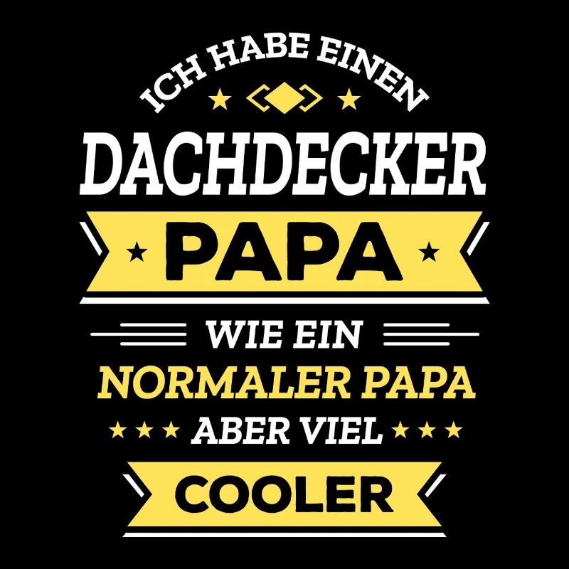 DACHDECKER PAPA GEBURTSTAG, WEIHNACHTEN, VATERTAG