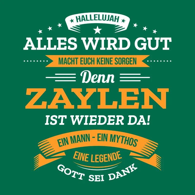 ALLES WIRD GUT, DIE LEGENDE ZAYLEN IST DA