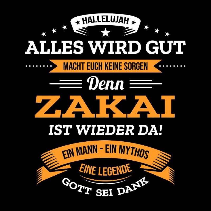 ALLES WIRD GUT, DIE LEGENDE ZAKAI IST DA