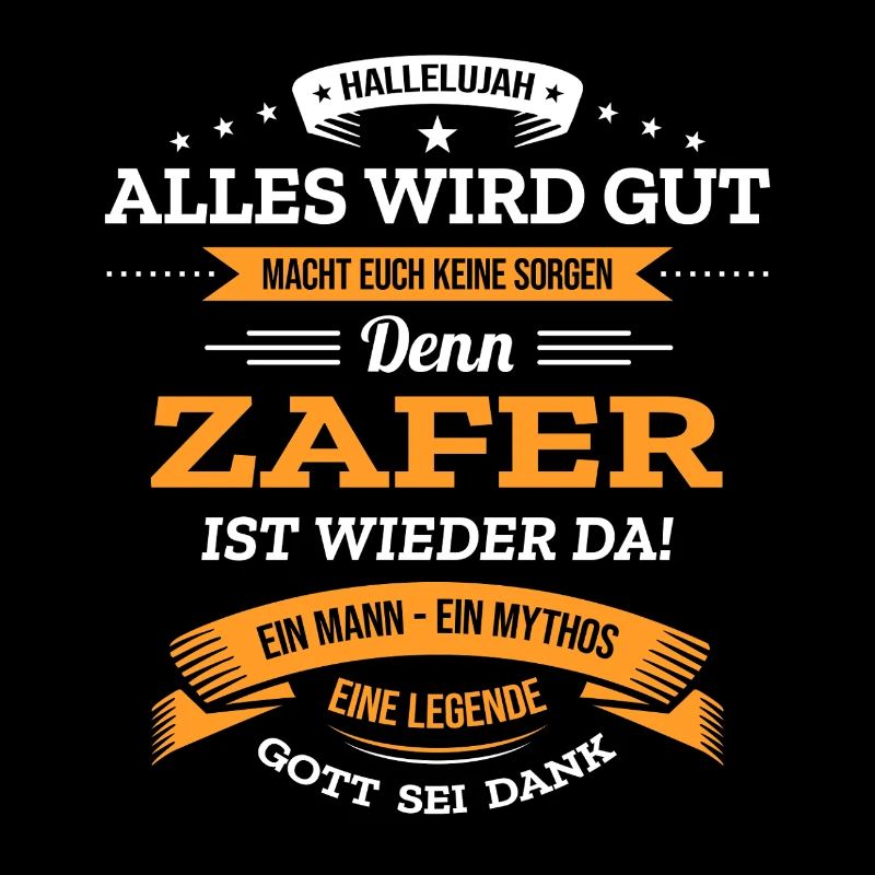 ALLES WIRD GUT, DIE LEGENDE ZAFER IST DA