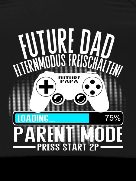 Future Dad – Parent Mode On
