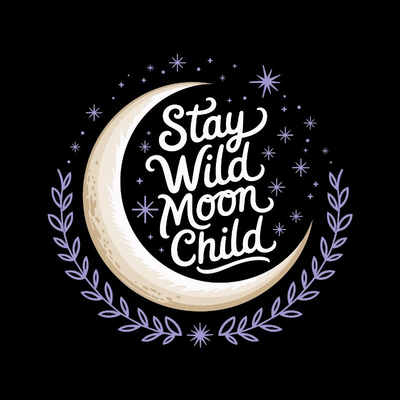 Moon Child : Restez sauvage et libre !