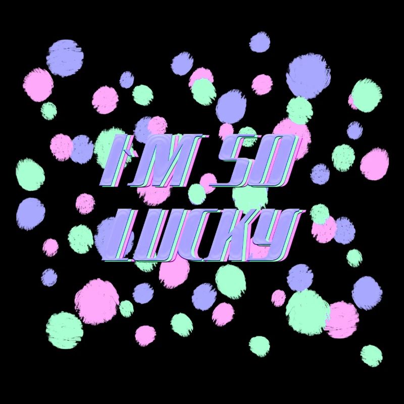 Ich bin so glücklich