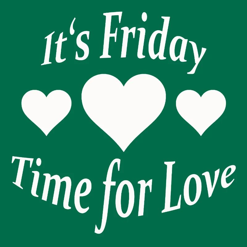 IT'S FRIDAY