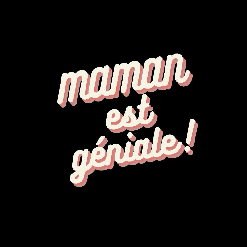Maman est géniale rose