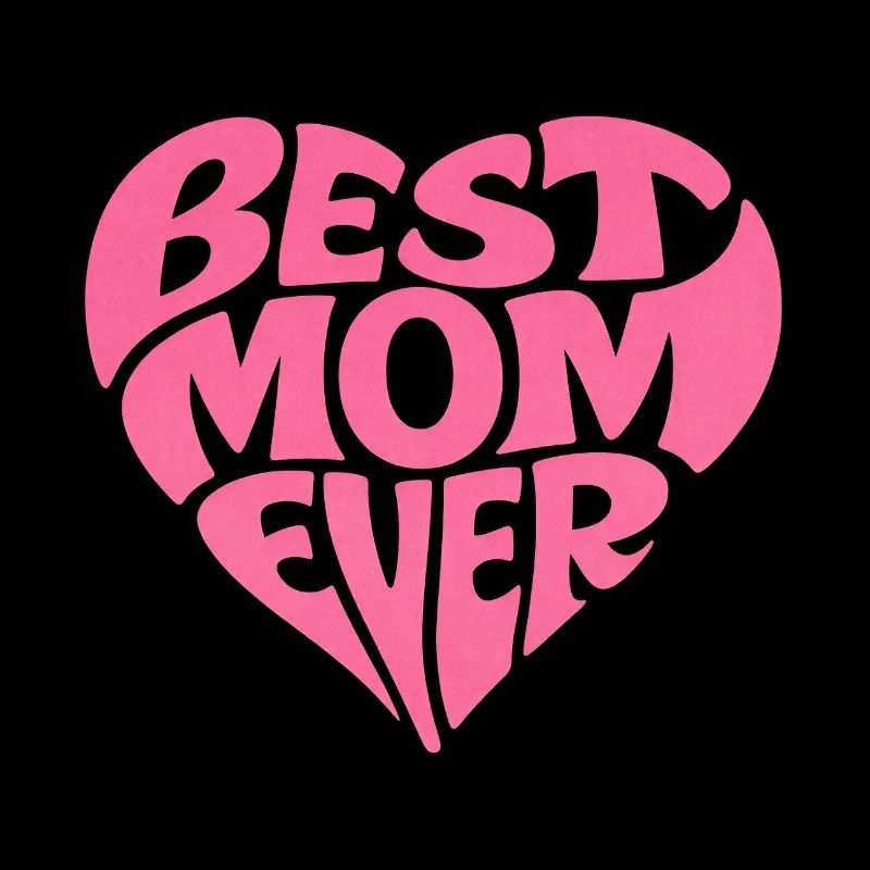 Best Mom Ever Herz Muttertag Geschenk
