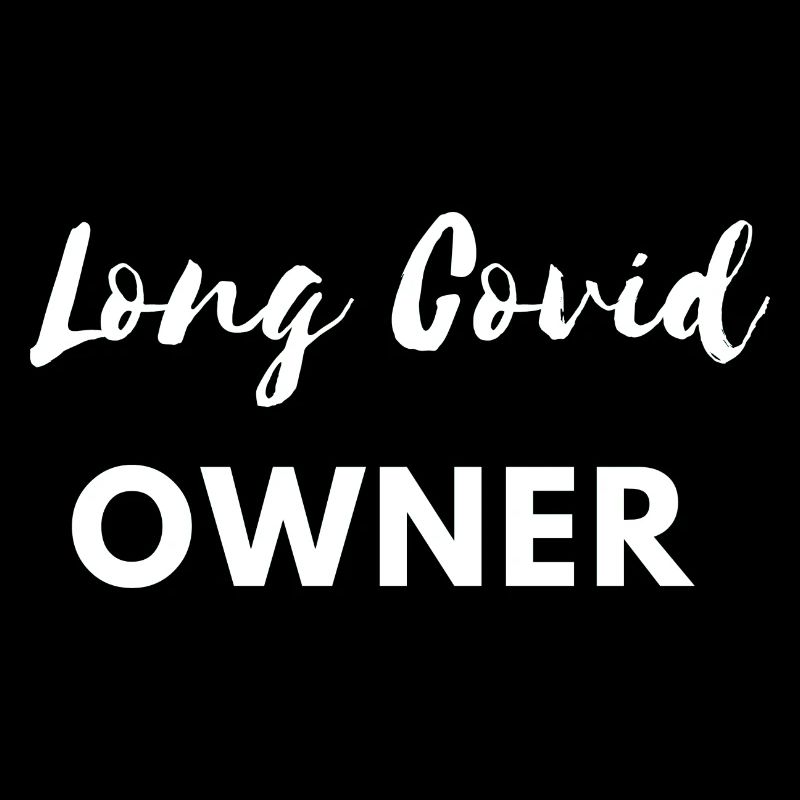 propriétaire de long covid Virus Lockdown Spreader Drôle