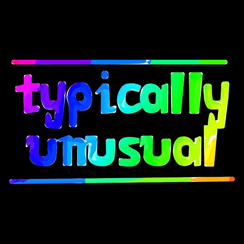 Typisch ungewöhnlich | Nerd | Lustig | anders sein