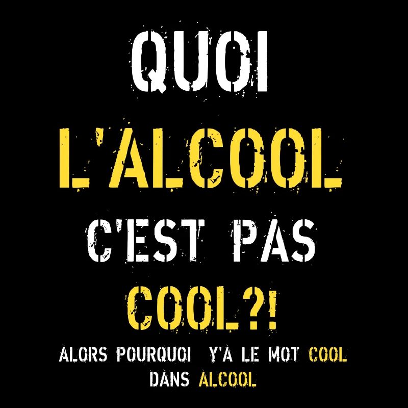 L Alcool c est pas Cool