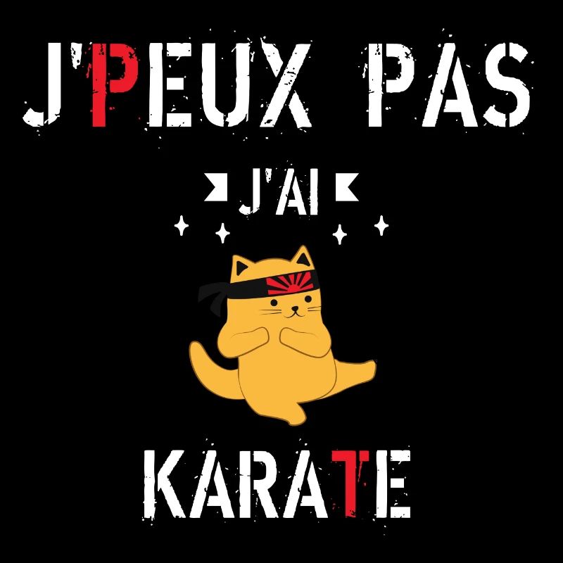 J Peux Pas J Ai karaté