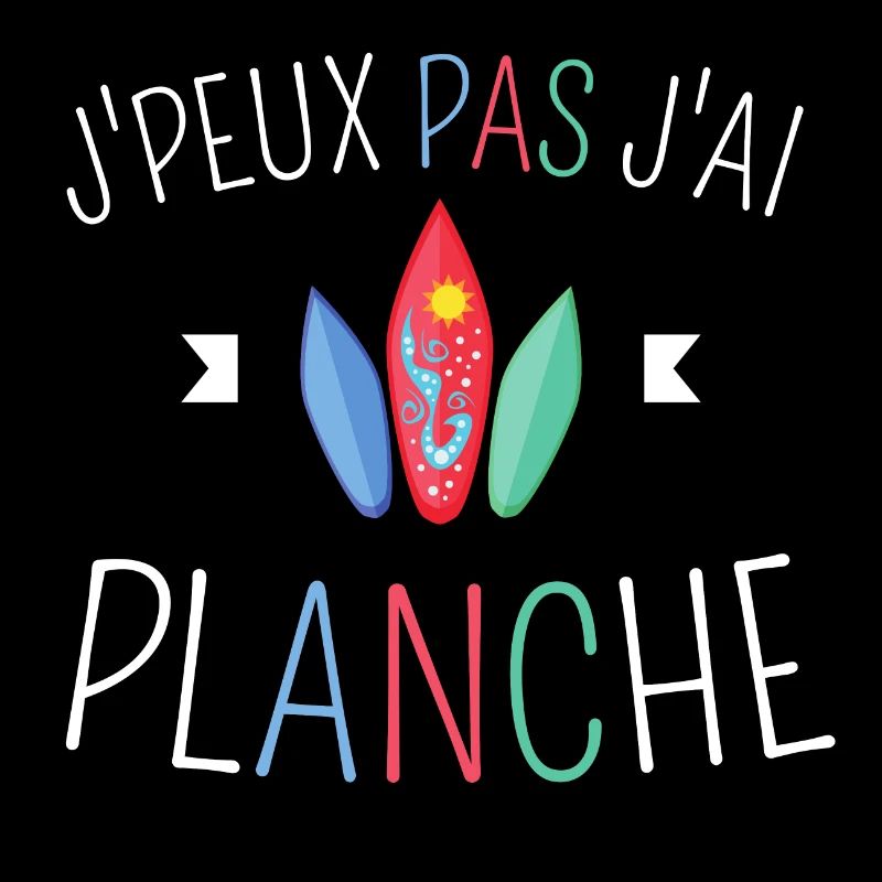 J Peux pas j ai planche