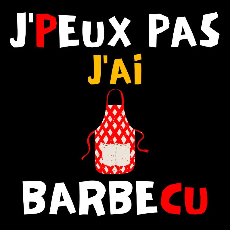 J peux pas j ai barbecue
