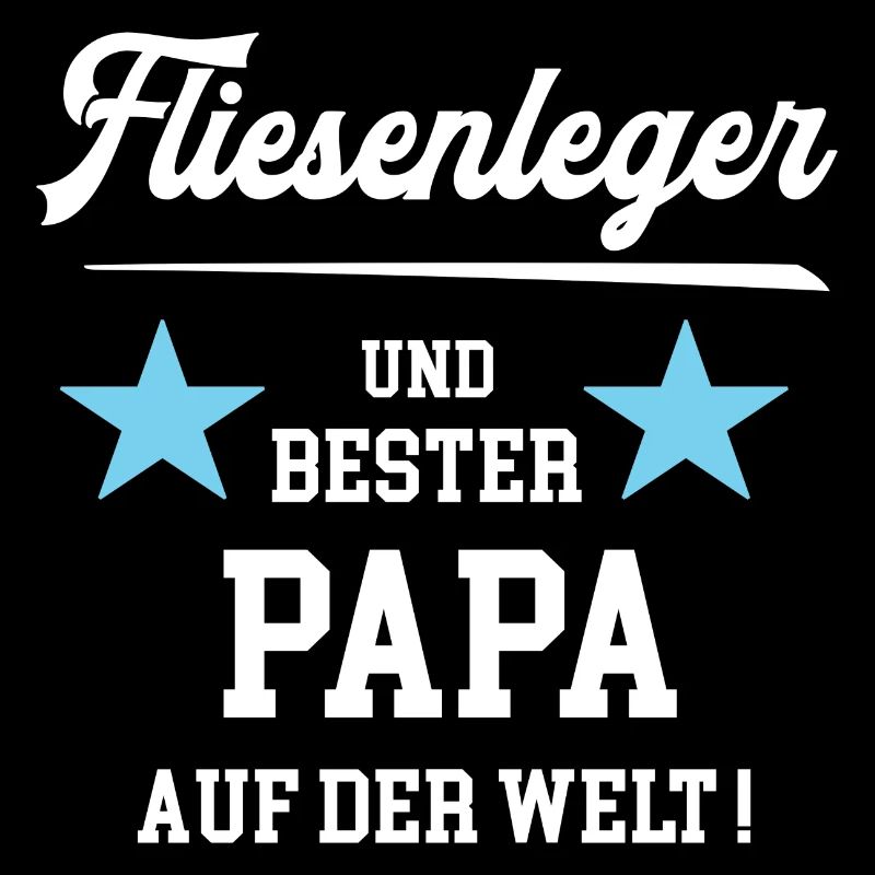 Fliesenleger Bester Papa Vatertag Geburtstag