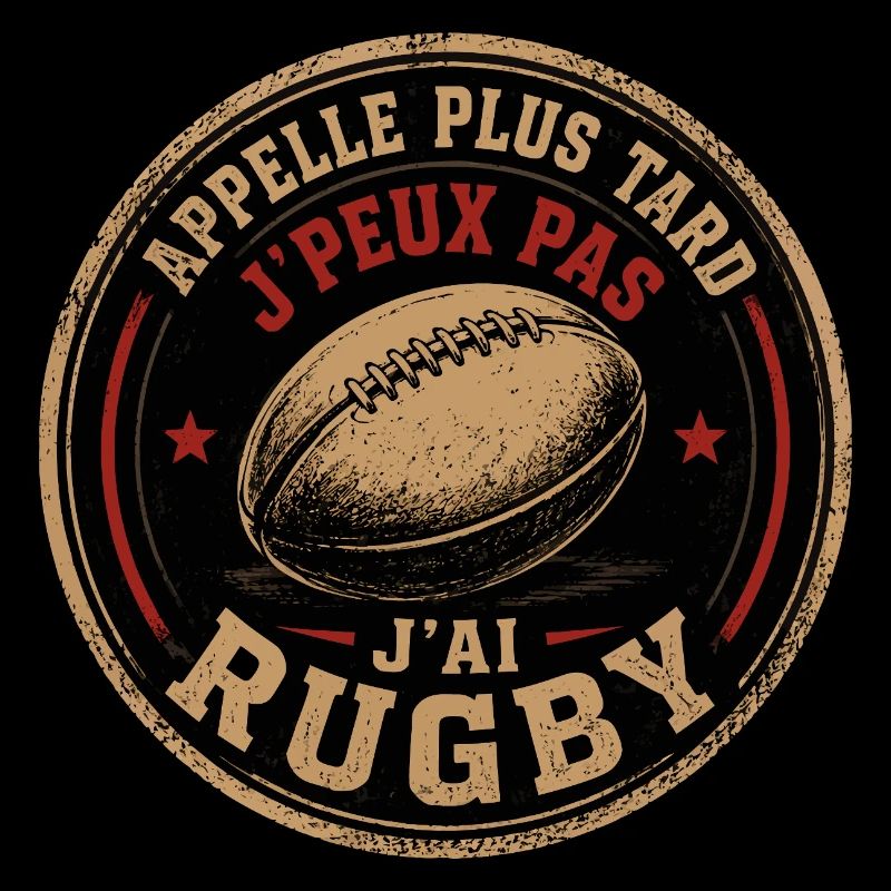 Appelle Plus Tard Rugby