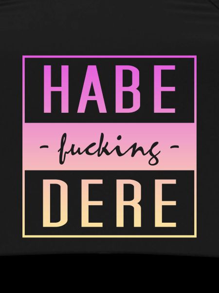 Have Dere, have thee, Servus