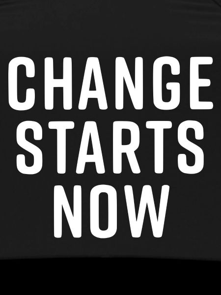 change starts now