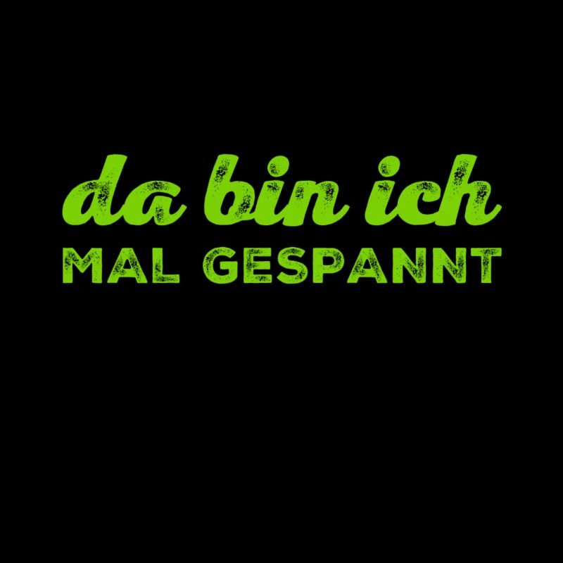 da bin ich mal gespannt