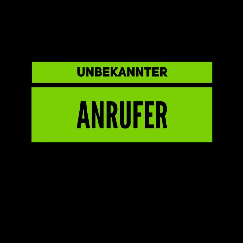 wer ruft da an?