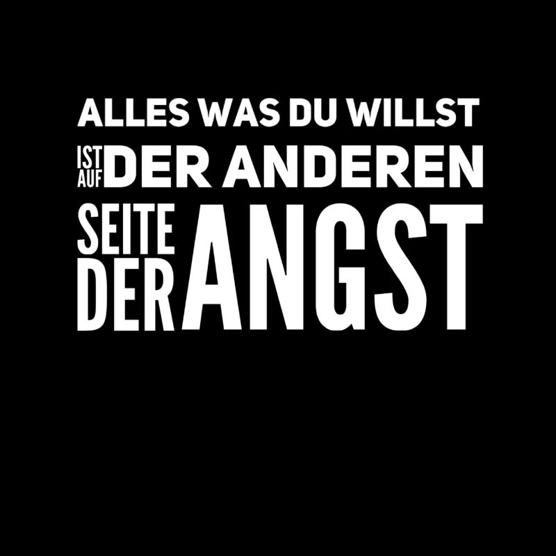die Angst ist dein Freund